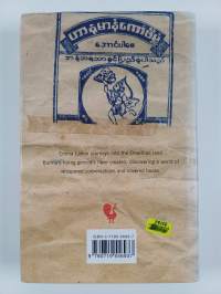 Secret Histories : Finding George Orwell in a Burmese Teashop