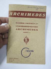 Archimedes - Handbok i skötseln av utombordsmotorn Archimedes Modell A -käyttöohjekirja