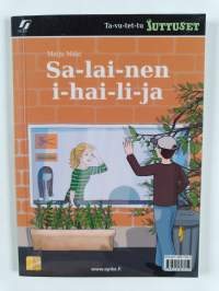 Salainen ihailija ; Sa-lai-nen i-hai-li-ja