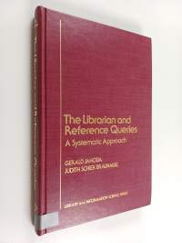 The librarian and reference queries : a systematic approach
