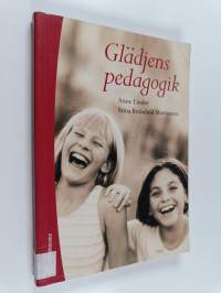 Glädjens pedagogik