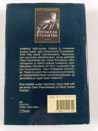 Nykyaikaa etsimässä : esseitä ja pakinoita