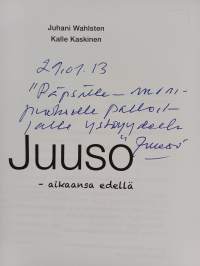 Juuso - aikaansa edellä (signeerattu, tekijän omiste)