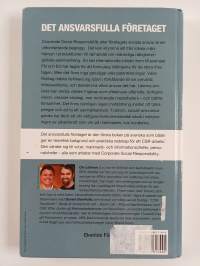 Det ansvarsfulla företaget : corporate social responsibility i praktiken