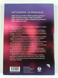 Vetovoima ja rakkaus : miten intohimo elää parisuhteessa