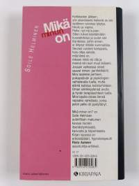 Mikä minun on : kertomus paniikkihäiriöstä ja toipumisesta