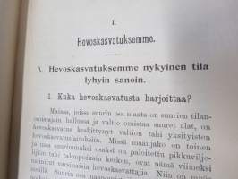 Hevoskasvatuksemme ja ehdotuksia sen kohottamiseksi