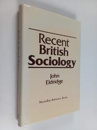 Recent British sociology