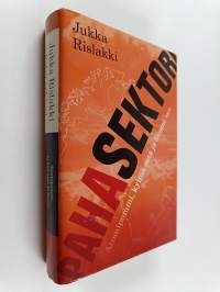 Paha sektori : atomipommi, kylmä sota ja Suomi