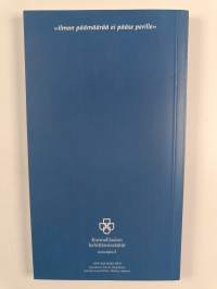 Markka ja moraali : Kunnanvaltuutettu 2001-2004