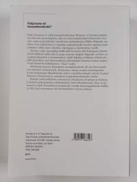 Pohjoismaa vai kansandemokratia? : sosiaalidemokraatit, kommunistit ja Suomen kansainvälinen asema 1944-51 (signeerattu, tekijän omiste)