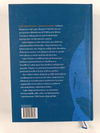 Pohjoisen puolesta - pohjoista varten : Lapin yliopiston historia 1979-2008