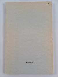 Kansantapoja ja -uskomuksia : Karjalan Kannaksen itäosissa