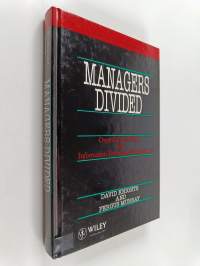 Managers divided : organisation politics and information technology management