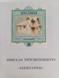 Immulan työväenyhdistys : satavuotias