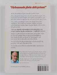 Jävla skitsystem! : hur en usel digital arbetsmiljö stressar oss på jobbet - och hur vi kan ta tillbaka kontrollen