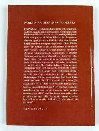Paremman huomisen puolesta (signeerattu, tekijän omiste)
