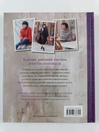 Paksut puikot, pehmeät neuleet : Upeita neulemalleja jättipuikoilla