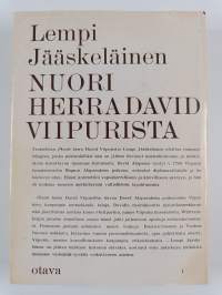 Nuori herra David Viipurista : David Alopaeuksen tarina
