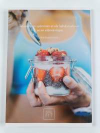 Raikas ravintovalmennus : ravinto-opas