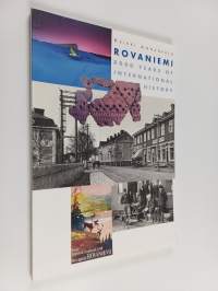 Rovaniemi : 8000 years of international history