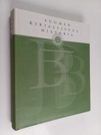 Suomen kirjallisuushistoria 2 : järkiuskosta vaistojen kapinaan