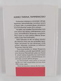 Kerro tarina, Tammerkoski!