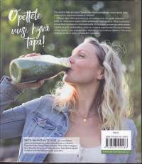 Superfood-suupalat, 2018. Virtaa hyvää tekevistä välipaloista. Kirja esittelee 25 superruokaa avokadosta mustikoihin ja lehtikaalista gojimarjoihin.