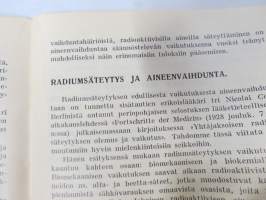 Radiwoll heikkosäteytys / Radium-torium säteilyliinat - Lääketehdas Leo, radioktiivisten tuotteiden luettelo, niiden käyttö, lausuntoja ym.
