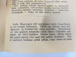 Avioelämän kirous - Kuvauksilla tosi-elämästä -Otto Andersinin tunnettujen julkaisujen sarjaa