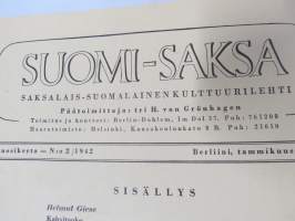 Suomi-Saksa 1942 nr 2 - saksalais-suomalainen kulttuuri- / propagandalehti, päätoimittaja H. von Grönhagen, Ritva Ristolainen Saksan akatemian kursseilla, Aseveljeys