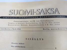 Suomi-Saksa 1941 nr 6 - saksalais-suomalainen kulttuuri- / propagandalehti, päätoimittaja H. von Grönhagen, Idän taistelun kasvot, Elämä Valtakunnan puolesta - SS...