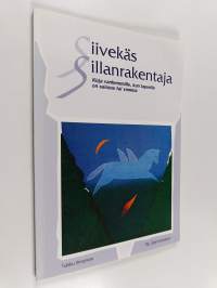 Siivekäs sillanrakentaja