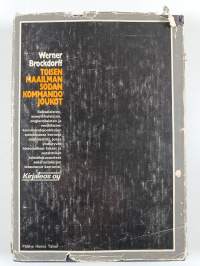 Toisen maailmansodan kommandojoukot : brandenburgilaisten, englantilaisten commandsien ja SAS-yksiköiden, amerikkalaisten rangerien ja Neuvostoliiton tiedustelupa...