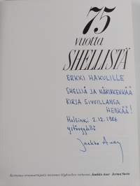 75 vuotta Shellistä : kertomus uranuurtajasta maamme öljynhuollon vaiheissa