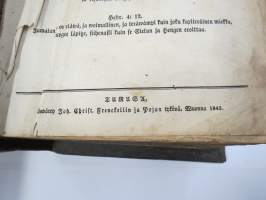 BIBLIA 1845, Se on: Koko Pyhä Raamattu Suomexi; Alku-Raamattuin Hebrean ja Grekan jälkeen wastauudesta ojettu:... (kohteesta on 36 kuvaa)