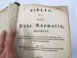 BIBLIA 1845, Se on: Koko Pyhä Raamattu Suomexi; Alku-Raamattuin Hebrean ja Grekan jälkeen wastauudesta ojettu:... (kohteesta on 36 kuvaa)