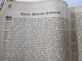 BIBLIA 1845, Se on: Koko Pyhä Raamattu Suomexi; Alku-Raamattuin Hebrean ja Grekan jälkeen wastauudesta ojettu:... (kohteesta on 36 kuvaa)