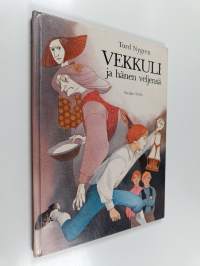 Vekkuli ja hänen veljensä