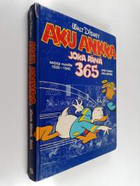 Aku Ankka joka päivä 365 : sarjoja vuosilta 1936-1945 : sarja vuoden joka päivälle