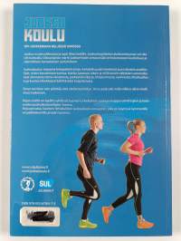 Juoksukoulu : opi juoksemaan neljässä viikossa