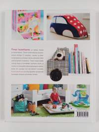 Pirteä lastenhuone : sisusta, tuunaa ja nikkaroi