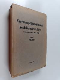 Kasvatusopilliset virtaukset ja koululaitoksen kehitys Suomessa vuosina 1801-1843