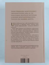 Kolmasti kuopattu : Urho Kekkosen poliittiset taisteluvuodet 1944-1956