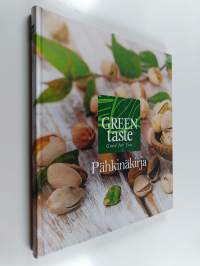 Pähkinäkirja : Amazonin sademetsien jättiläismäisistä parapähkinäpuista Venäjän aurinkokukkapelloille ja Pohjois-Amerikan karpalojärviltä Lähi-idän taatelikeitaille