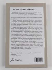 Tiell&#039; elon velttona olla ei auta... : kuvanveistäjä Alpo Sailon elämää