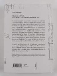 Ruukin aikaan : Pankakosken harkkohytin historia 1820-1911