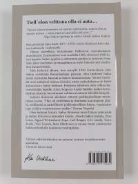 Tiell&#039; elon velttona olla ei auta... : kuvanveistäjä Alpo Sailon elämää