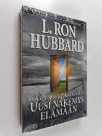 Scientologia : uusi näkemys elämään