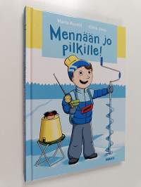 Mennään jo pilkille!